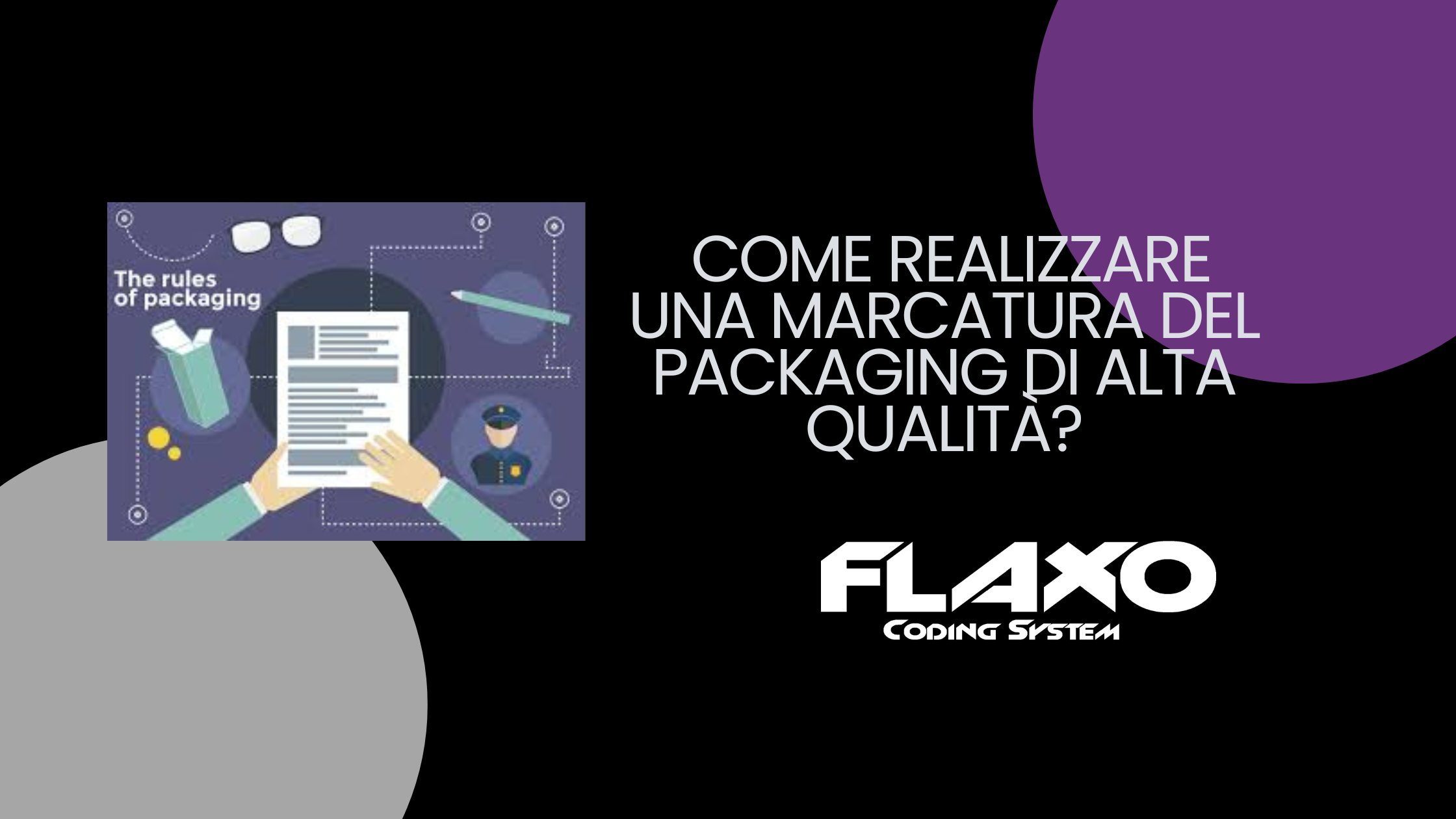 come realizzare una marcatura del packaging di alta qualità